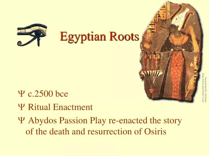 PPT Egyptian Roots PowerPoint Presentation, free download ID1358060