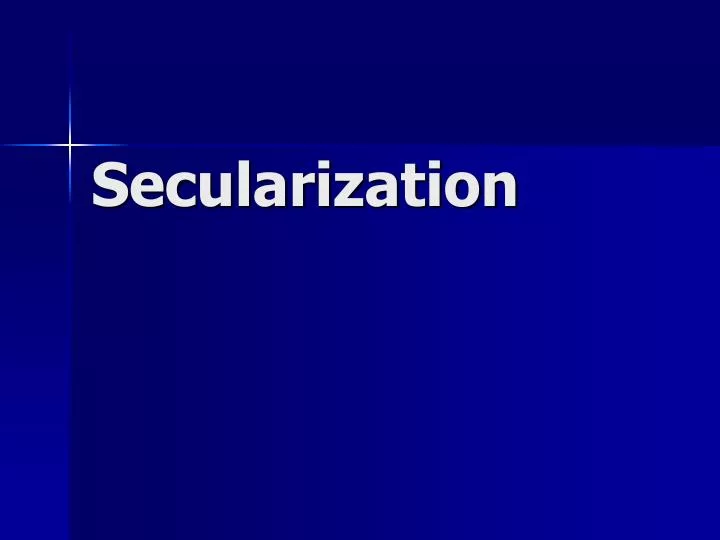 secularization n.