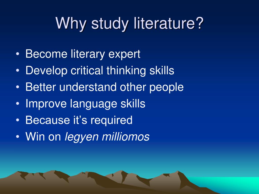 why you should study literature and creative writing