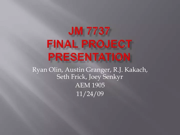 jm 7737 final project presentation n.