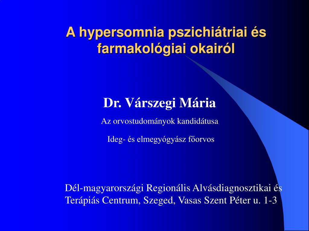 PPT - A hypersomnia pszichiátriai és farmakológiai okairól PowerPoint  Presentation - ID:1359564