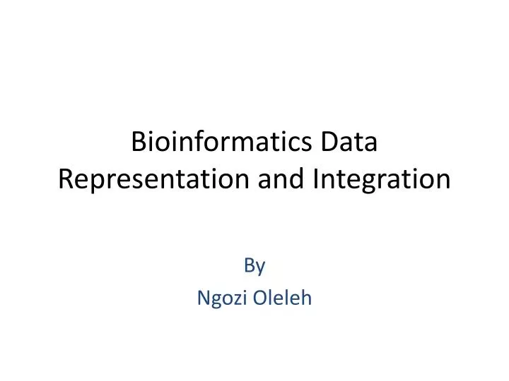 bioinformatics data representation and integration n.