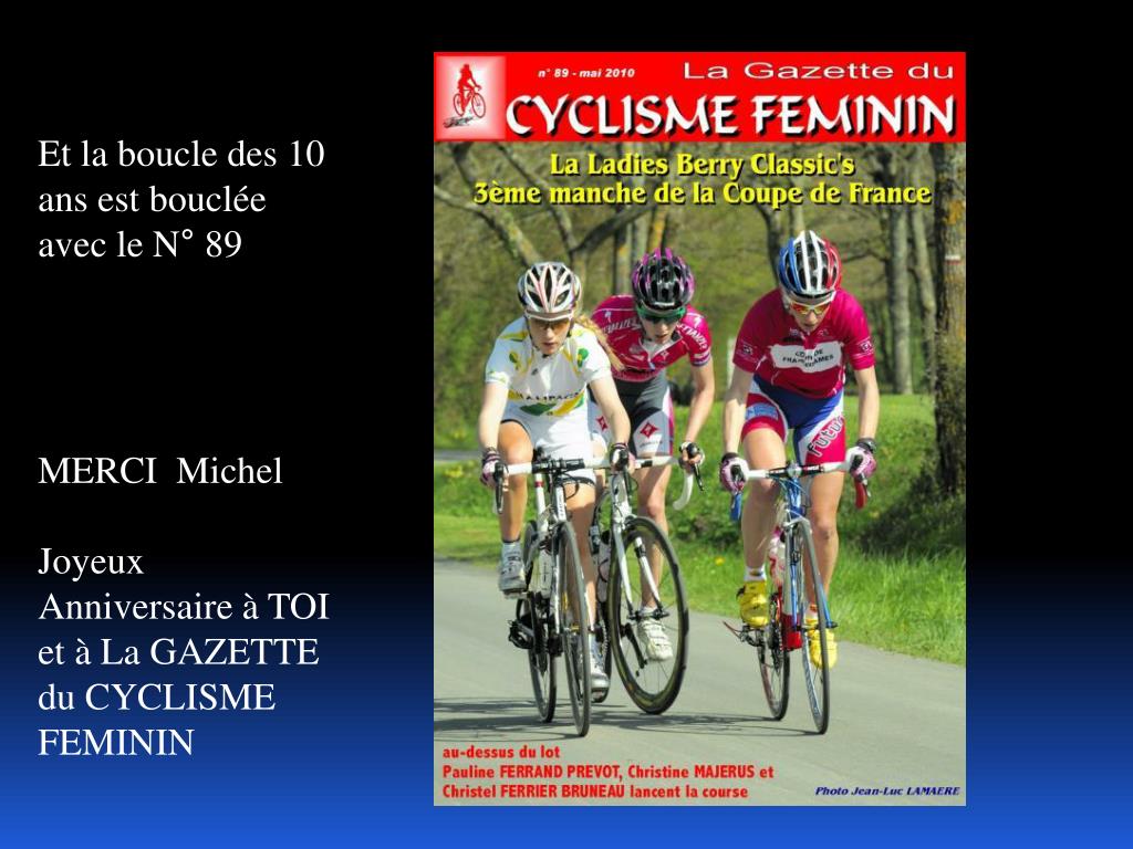 Ppt Joyeux Anniversaire A La Gazette Du Cyclisme Feminin Powerpoint Presentation Id
