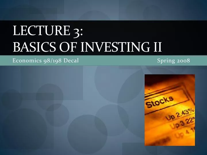 PPT - Lecture 3: BASICs Of INVESTING II PowerPoint Presentation, Free ...