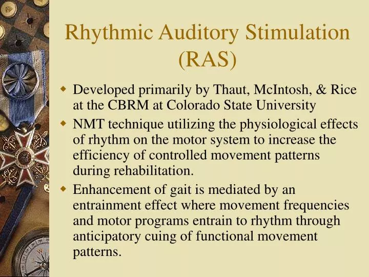 PPT - Rhythmic Auditory Stimulation (RAS) PowerPoint Presentation, free download - ID:1363435