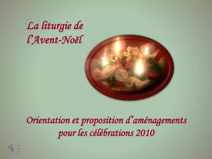 PPT - La liturgie de l’Avent-Noël PowerPoint Presentation, free ...