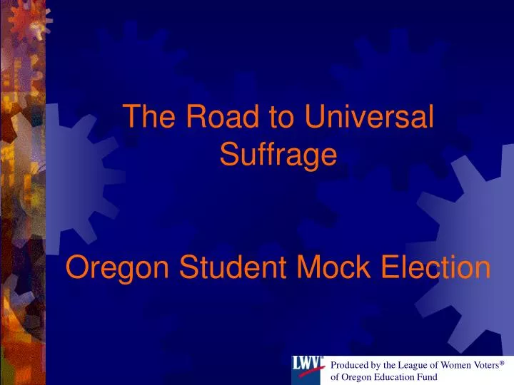 the road to universal suffrage oregon student mock election n.