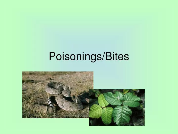 poisonings bites n.