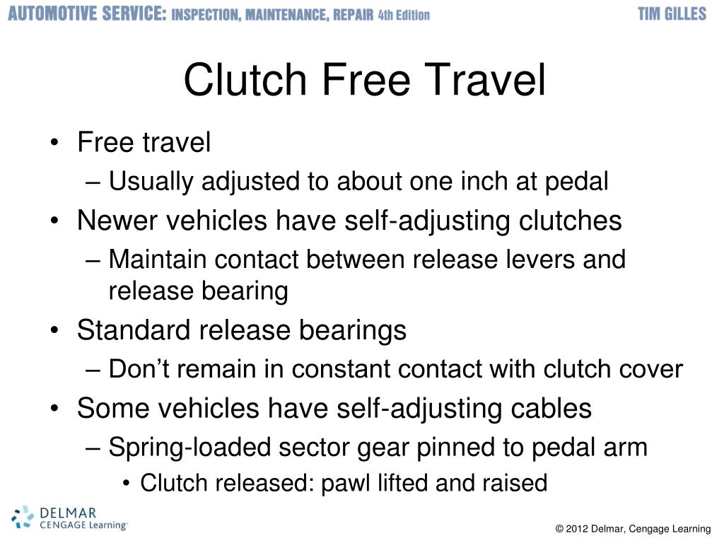 no free travel on clutch