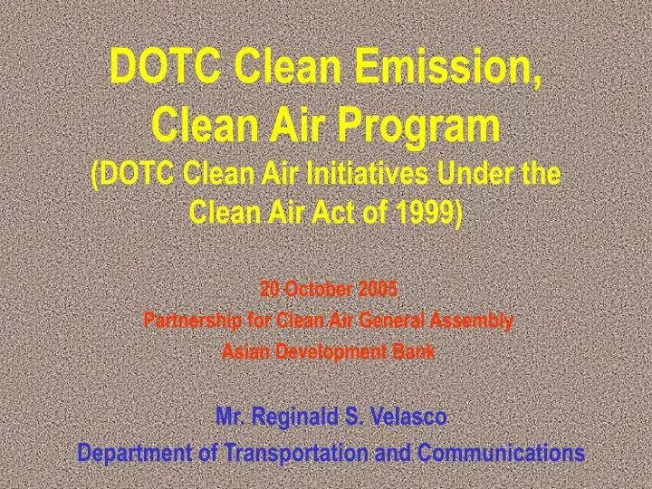 dotc clean emission clean air program dotc clean air initiatives under the clean air act of 1999 n.