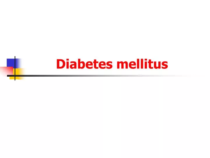 diabetes mellitus n.