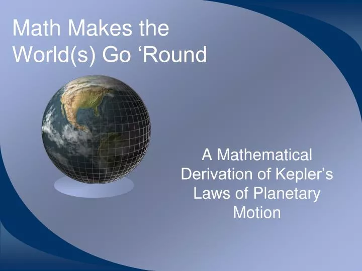 math makes the world s go round n.