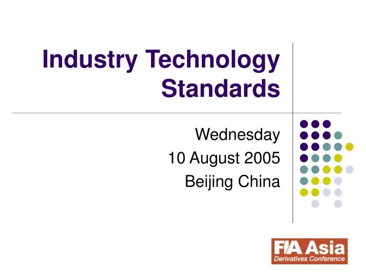 industry technology standards n.