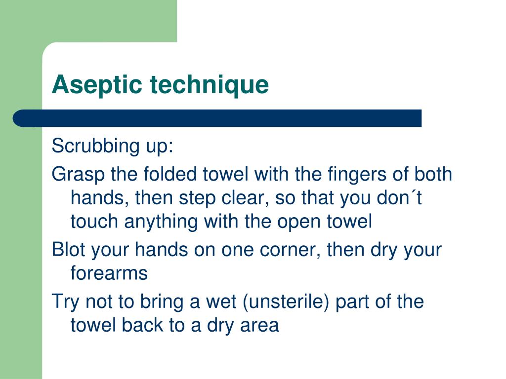 asepsis technique asepsis technique