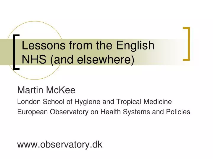 lessons from the english nhs and elsewhere n.
