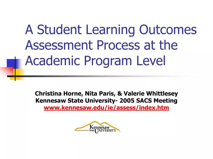 a student learning outcomes assessment process at the academic program level n.