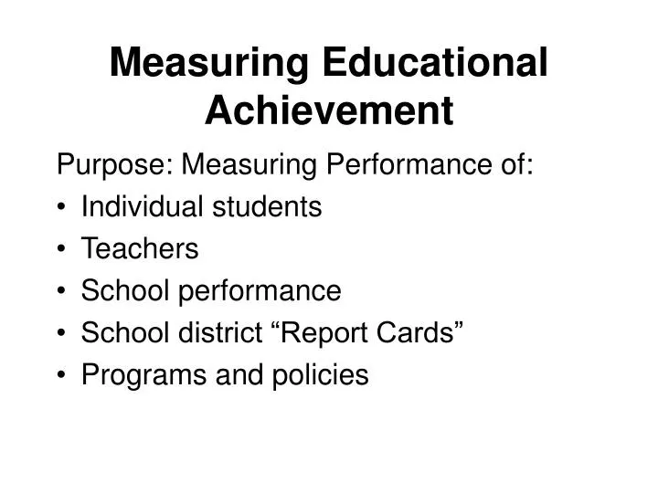 measuring educational achievement n.