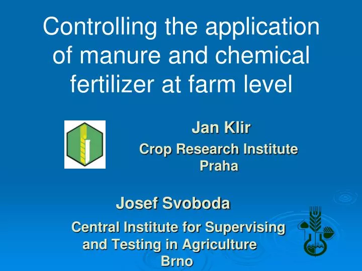 controlling the application of manure and chemical fertilizer at farm level n.