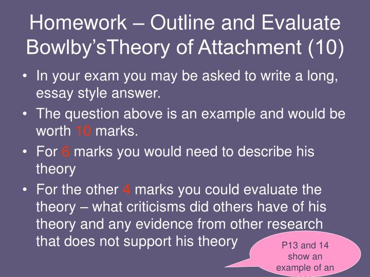 The Yellow Wallpaper Character Analysis Essay Homework Outline And Evaluate Bowlbystheory Of Attachment Essay On English Language also Essay On Pollution In English Ppt Lesson Bowlbys Theory Of Attachment Powerpoint Sample Of Research Essay Paper