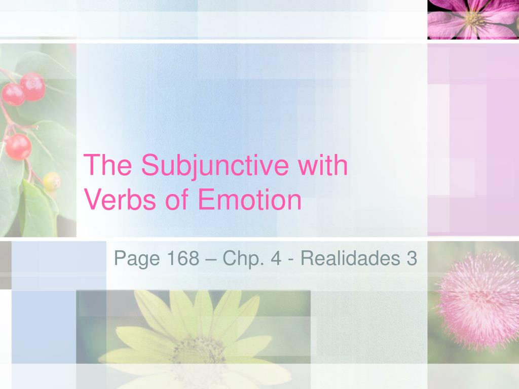 ppt-the-subjunctive-with-verbs-of-emotion-powerpoint-presentation-free-download-id-1377490