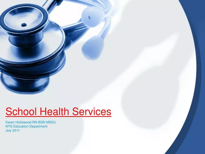 PPT School Health Services PowerPoint Presentation Free Download 