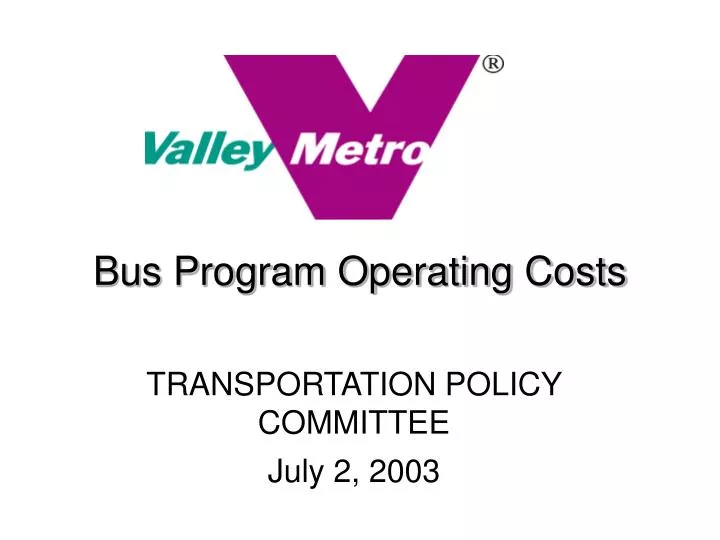 bus program operating costs n.