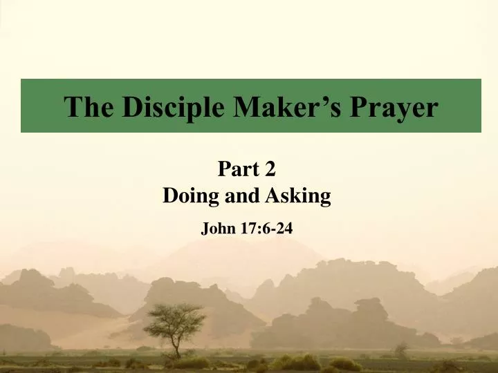 the disciple maker s prayer n.