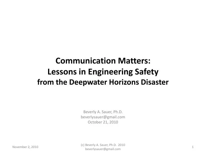 communication matters lessons in engineering safety from the deepwater horizons disaster n.