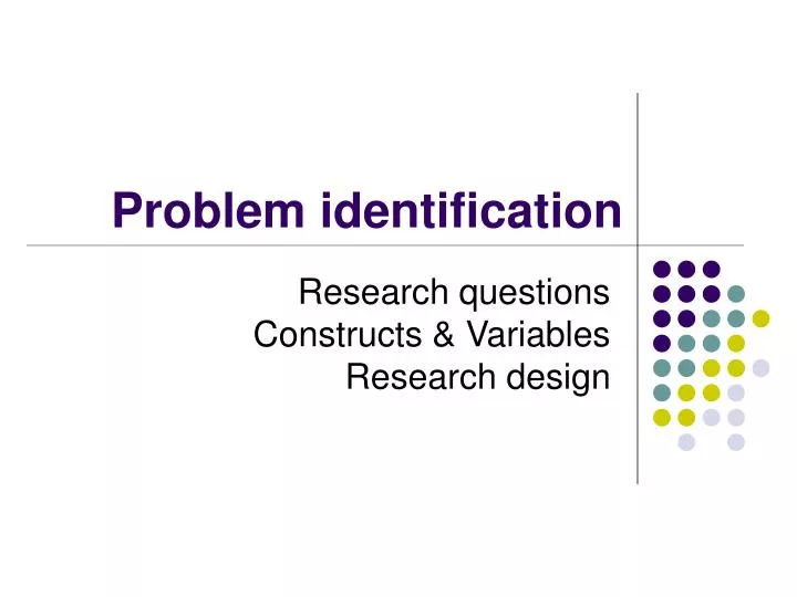 what is problem identification in marketing research