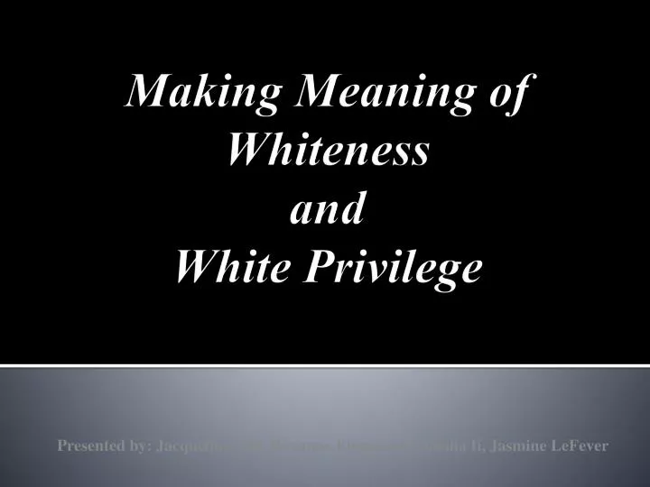 white privilege in politics essay white privilege in politics essay