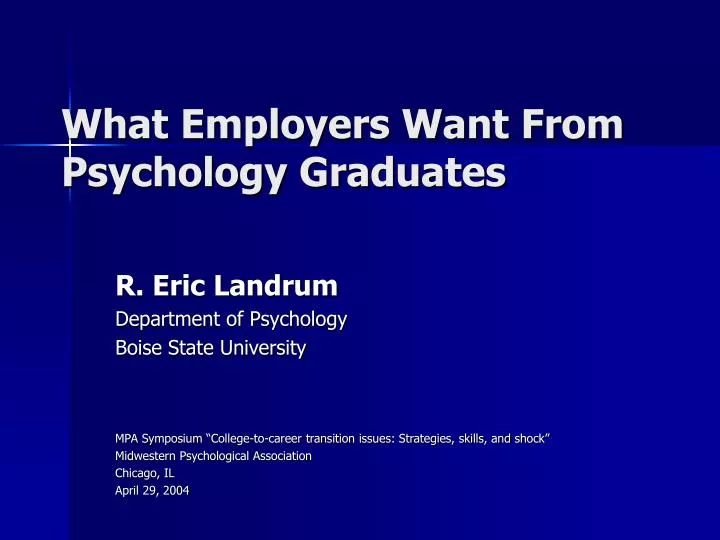 what employers want from psychology graduates n.