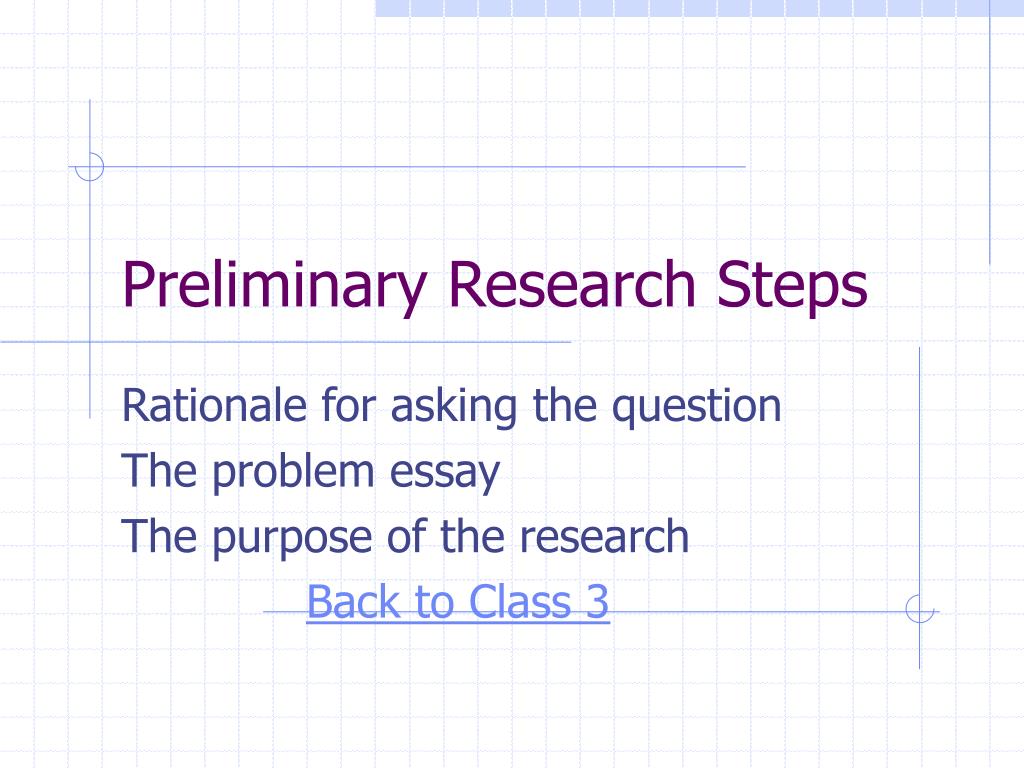 how does background preliminary research help in defining
