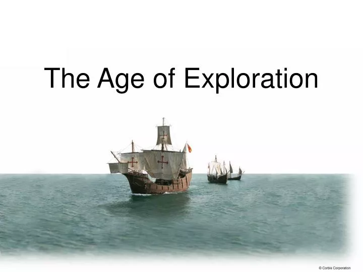 PPT - The Age of Exploration PowerPoint Presentation, free download ...