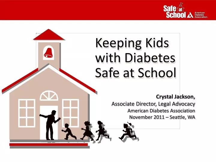 PPT Keeping Kids with Diabetes Safe at School PowerPoint Presentation