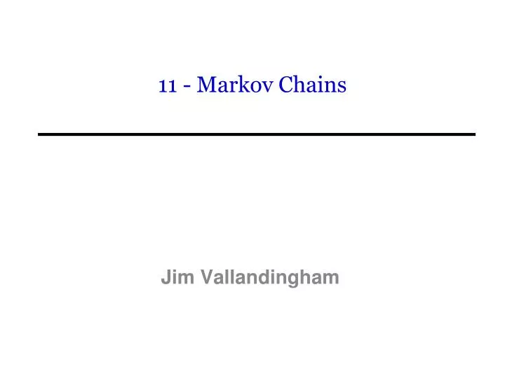 11 markov chains n.