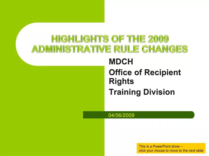 highlights of the 2009 administrative rule changes n.