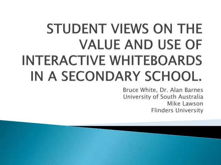 student views on the value and use of interactive whiteboards in a secondary school n.