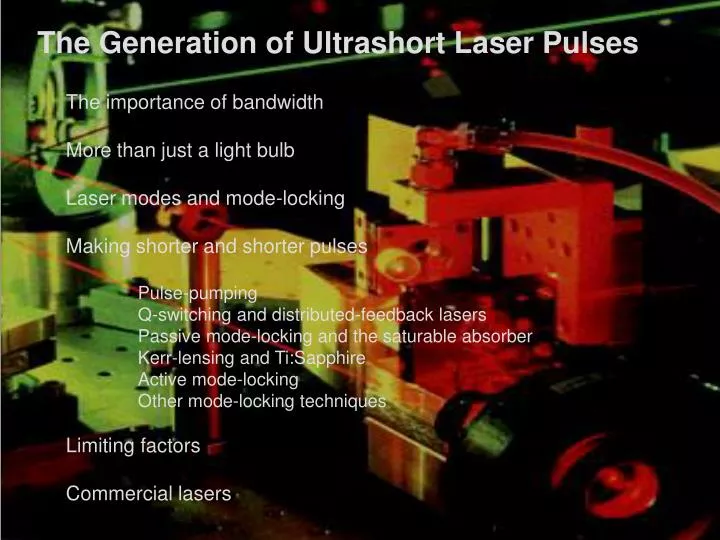 the generation of ultrashort laser pulses n.