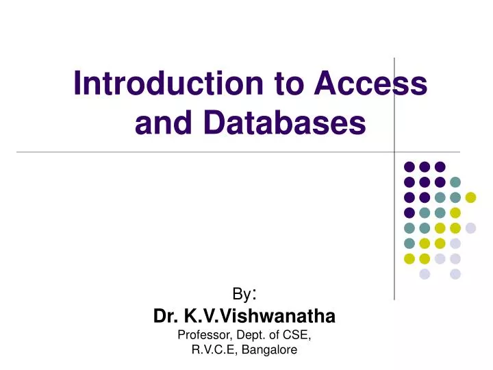 Ppt Introduction To Access And Databases Powerpoint Presentation Ppt Introduction To Access And Databases Powerpoint Presentation