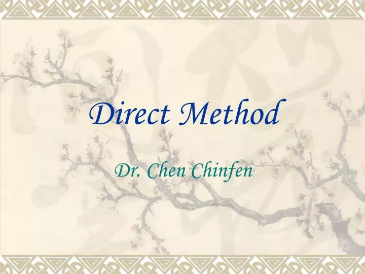 PPT - Direct Method PowerPoint Presentation, free download - ID:1383900