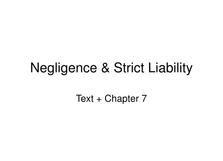 negligence strict liability n.