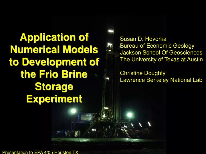 application of numerical models to development of the frio brine storage experiment n.