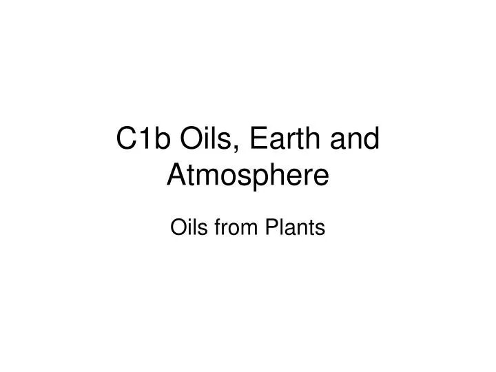 c1b oils earth and atmosphere n.