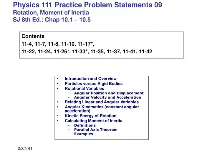 PPT - Physics 111 Practice Problem Statements 09 Rotation, Moment of