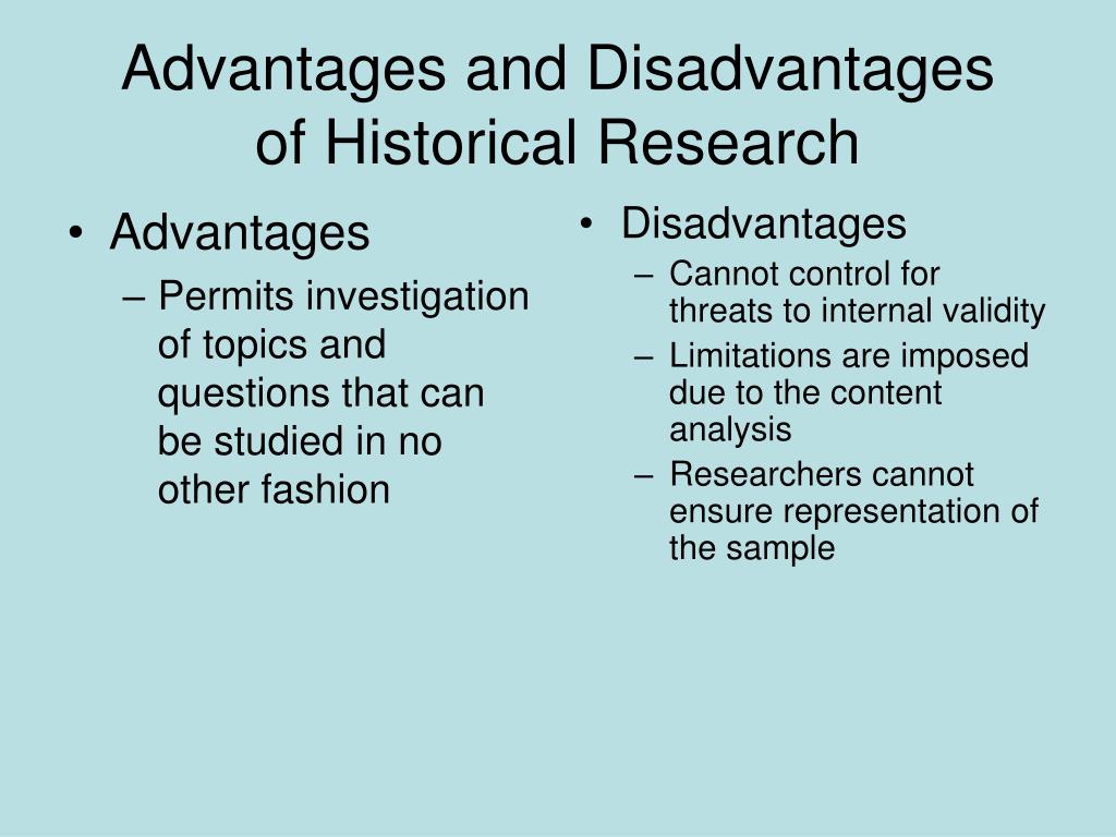 what are the limitations of a historical research