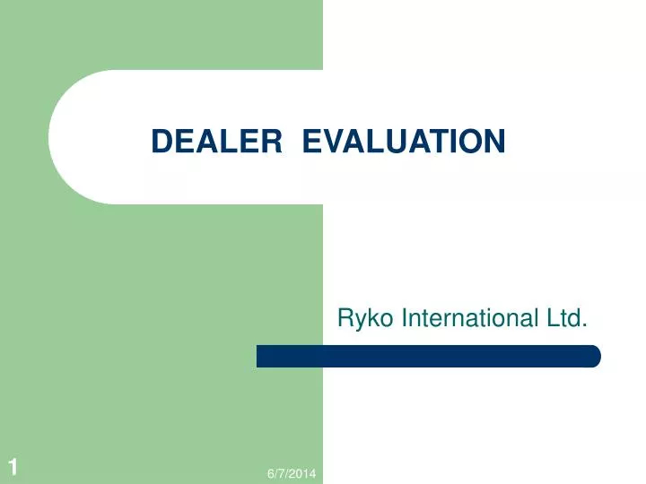 dealer evaluation n.
