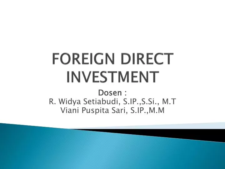 PPT FOREIGN DIRECT INVESTMENT PowerPoint Presentation, free download