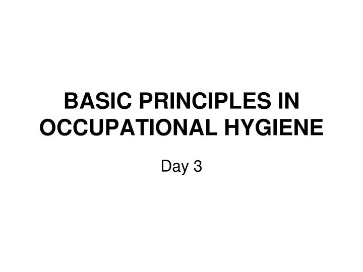 basic principles in occupational hygiene n.