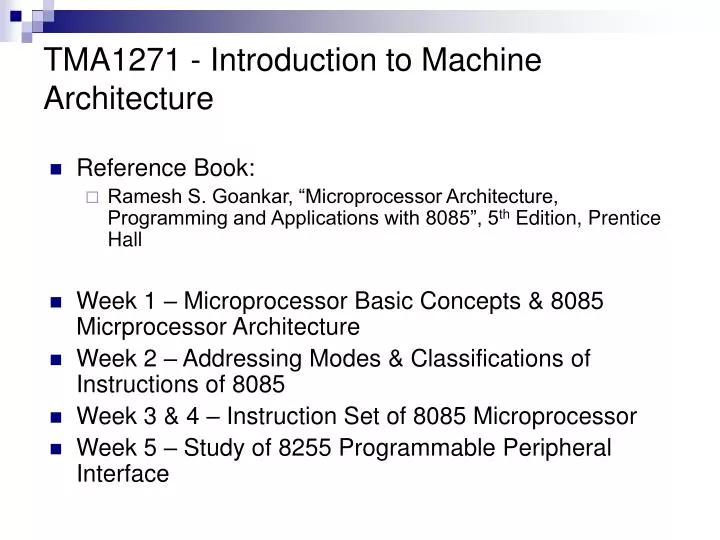 PPT - TMA1271 - Introduction to Machine Architecture PowerPoint ...