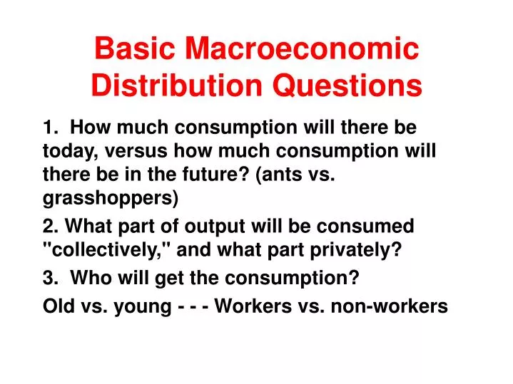 basic macroeconomic distribution questions n.